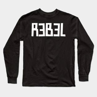 Rebel funny Long Sleeve T-Shirt